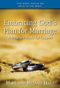 Embracing God&#39;s Plan for Marriage: A Scripture Study for Couples