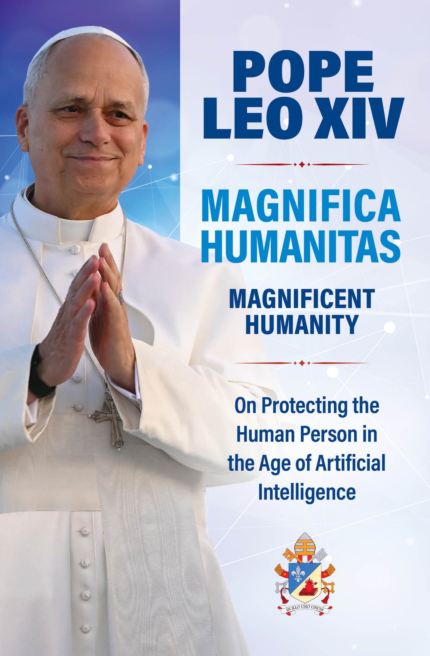 Magnifica Humanitas (Magnificient Humanity)