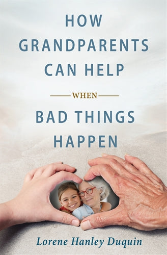 Book cover of 'How Grandparents Can Help When Bad Things Happen' with a heart shape formed by hands holding a photo of a child and an elderly person.