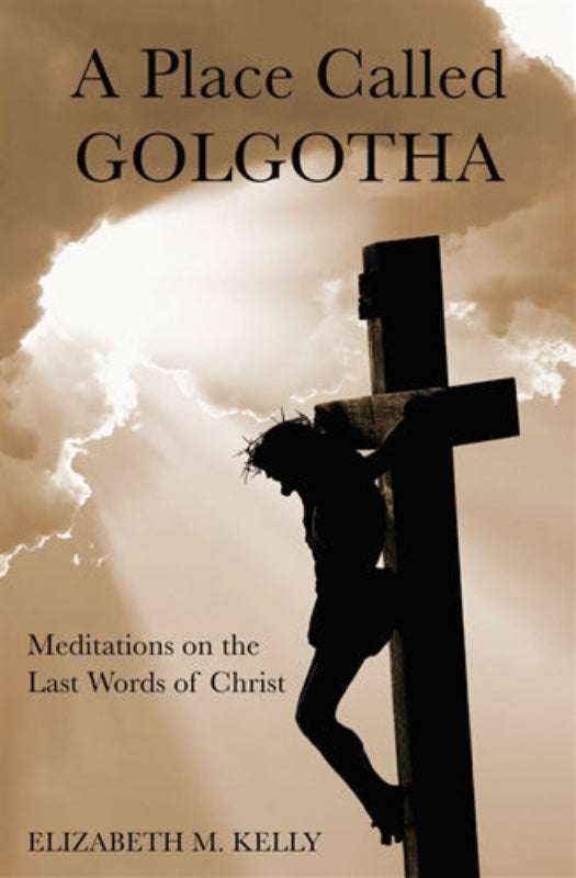 Book cover of 'A Place Called Golgotha' with a silhouette of Jesus carrying a cross against a cloudy sky.