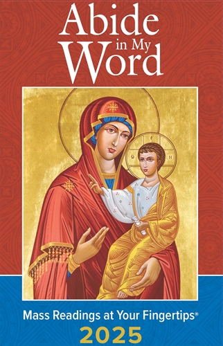 Abide In My Word 2025: Mass Readings At Your Fingertips