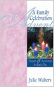 Advent: A Family Celebration: Prayers and Activites for Each Day