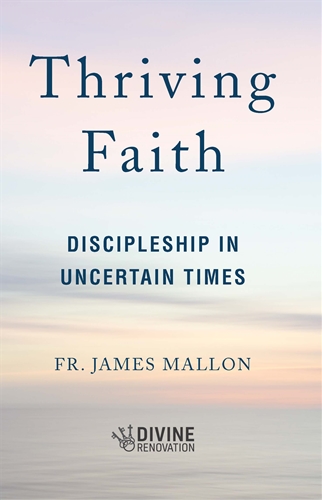 Thriving Faith: Discipleship in Uncertain Times