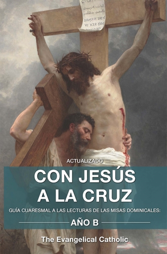 Con Jesus a la Cruz, Ano B: Lider/Individual
