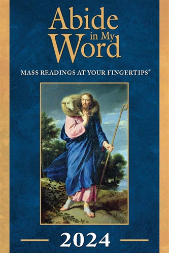 Abide In My Word 2024: Mass Readings At Your Fingertips