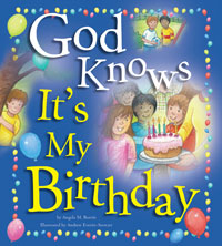 God Knows It&#39;s My Birthday