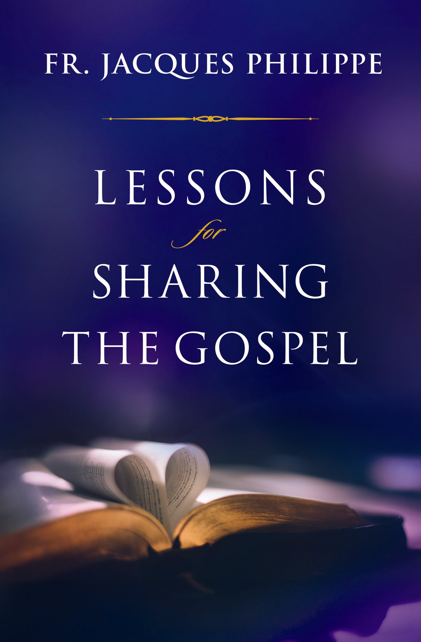 Lessons for Sharing the Gospel
