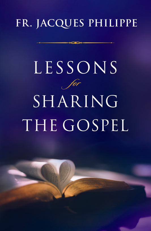 Lessons for Sharing the Gospel